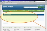 The Medicare.gov site can experience problems and you may get an error message.